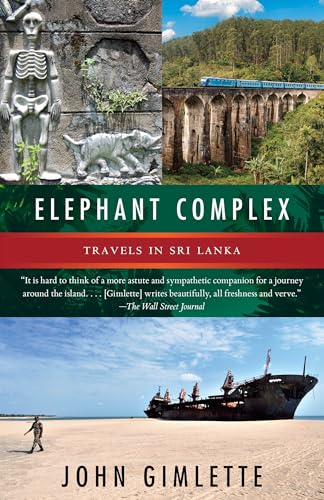 Elephant Complex: Travels in Sri Lanka (Vintage Departures) von Vintage